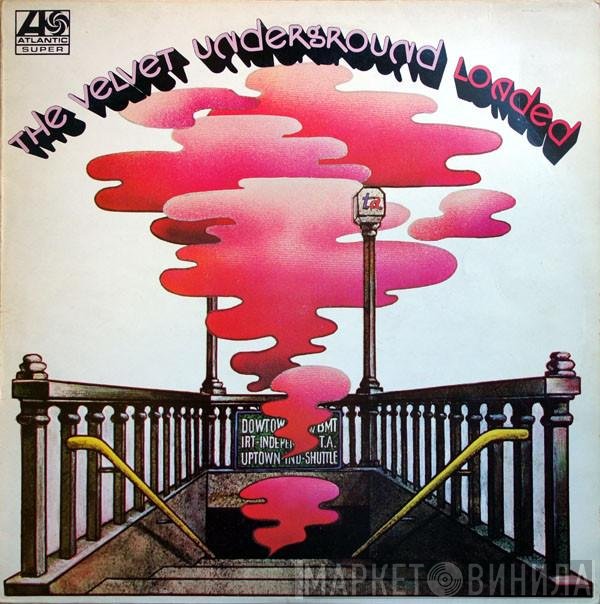 The Velvet Underground  - Loaded