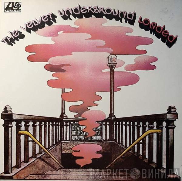 The Velvet Underground  - Loaded