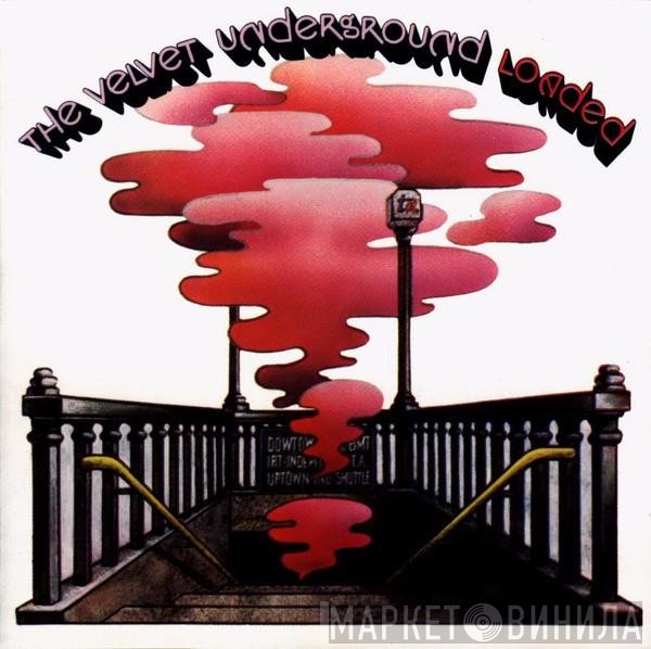 The Velvet Underground  - Loaded