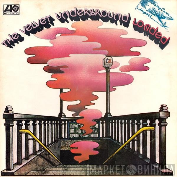 The Velvet Underground  - Loaded