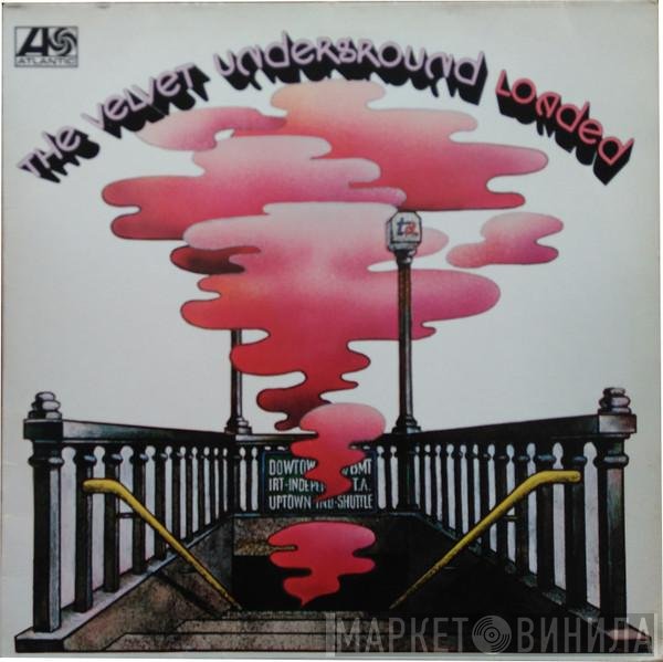The Velvet Underground  - Loaded