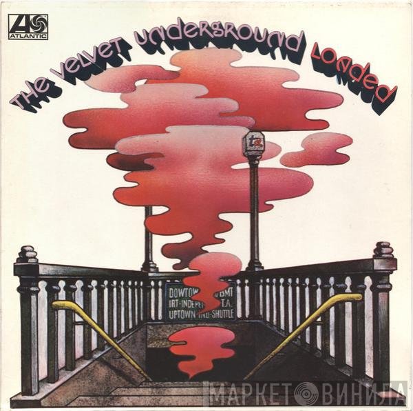 The Velvet Underground  - Loaded