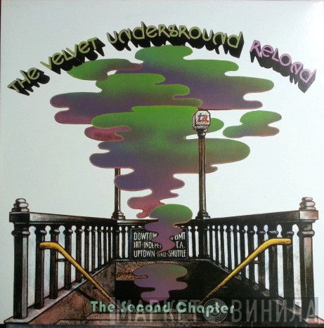 The Velvet Underground  - Reload - The Second Chapter