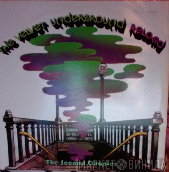 The Velvet Underground  - Reload - The Second Chapter