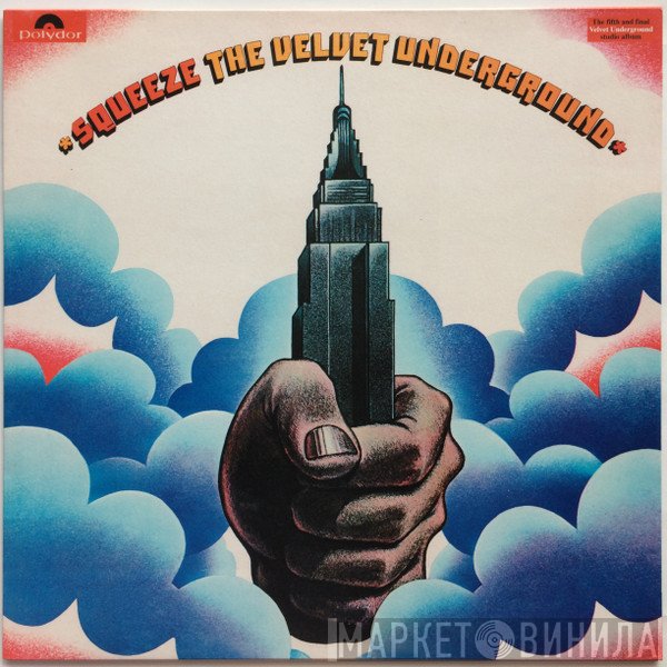The Velvet Underground  - Squeeze