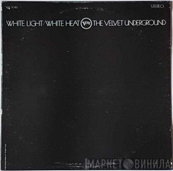 The Velvet Underground - White Light/White Heat