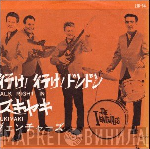 The Ventures  - Walk Right In / Sukiyaki