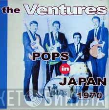 The Ventures  - Pops In Japan