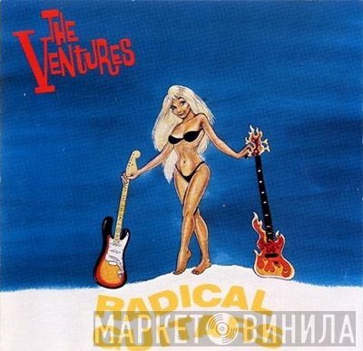 The Ventures  - Radical Guitars