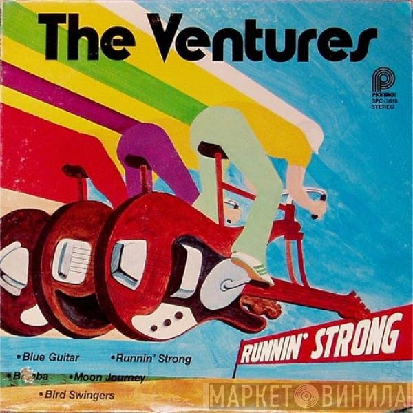The Ventures  - Runnin’ Strong