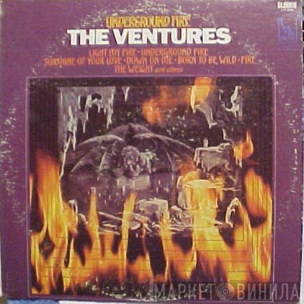 The Ventures  - Underground Fire