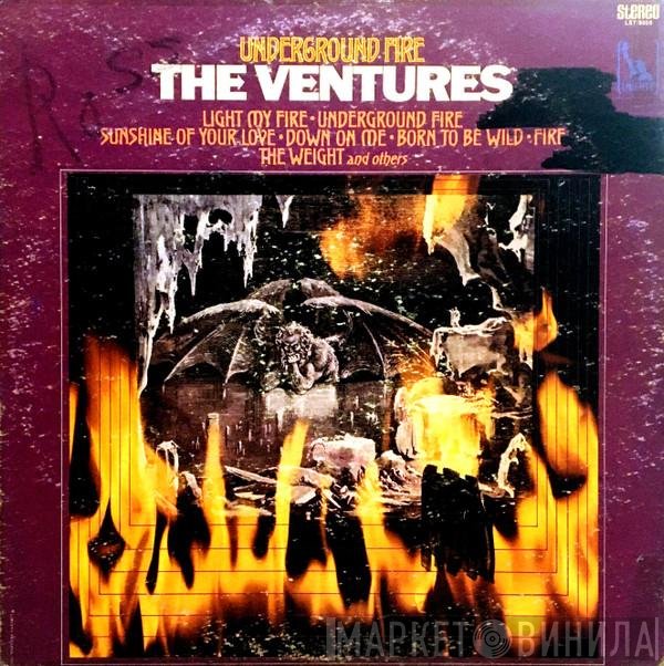 The Ventures  - Underground Fire