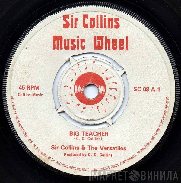 The Versatiles, Sir Collins - Big Teacher / Once I Was Lonely