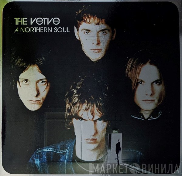 The Verve - A Northern Soul