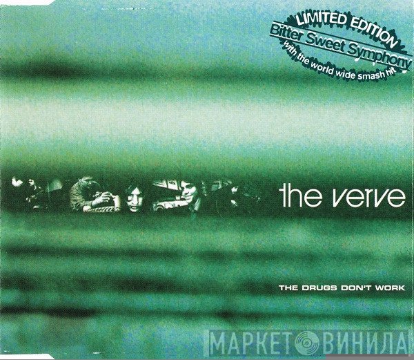 The Verve - The Drugs Don't Work