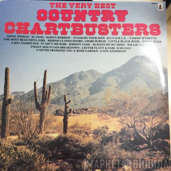  - The Very Best Country Chartbusters