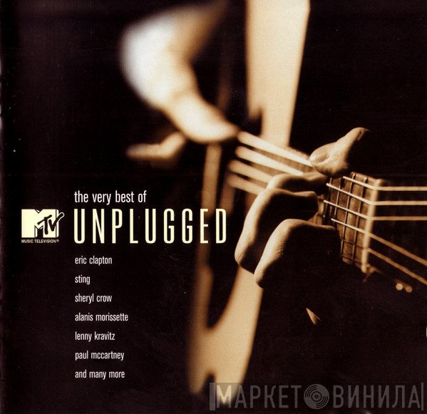  - The Very Best Of MTV Unplugged