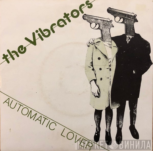 The Vibrators - Automatic Lover