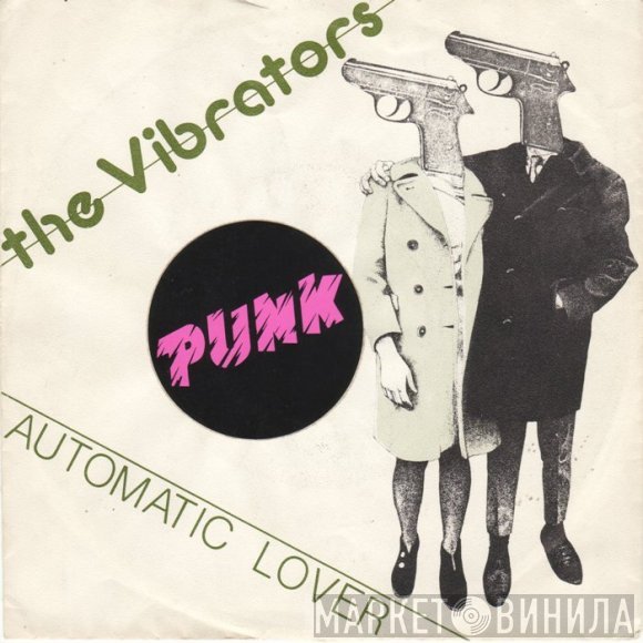 The Vibrators  - Automatic Lover