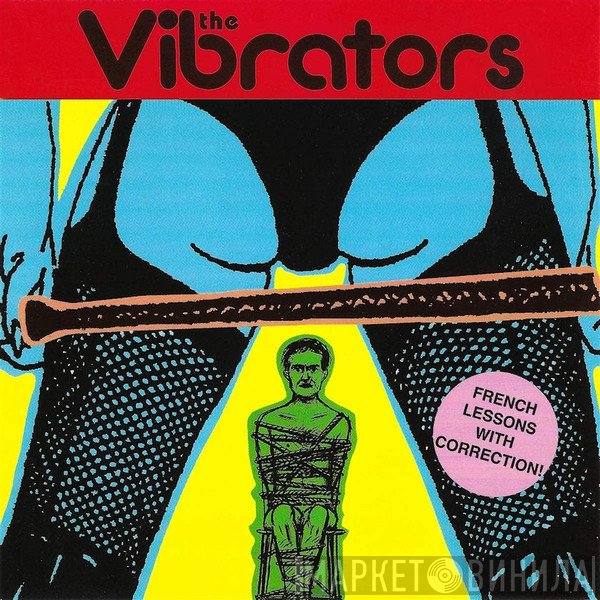 The Vibrators - French Lessons With Correction!