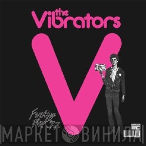 The Vibrators  - Fucking Punk '77