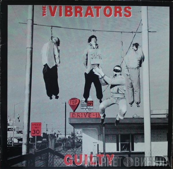The Vibrators  - Guilty