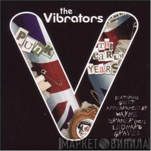 The Vibrators - Punk: The Early Years