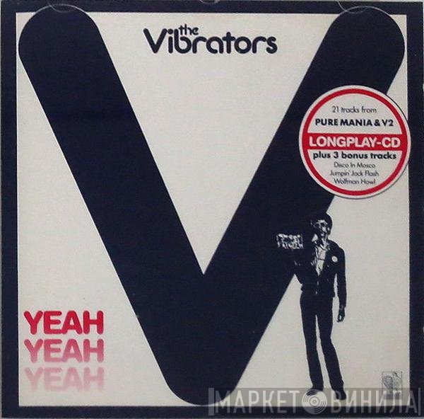 The Vibrators  - Yeah Yeah Yeah