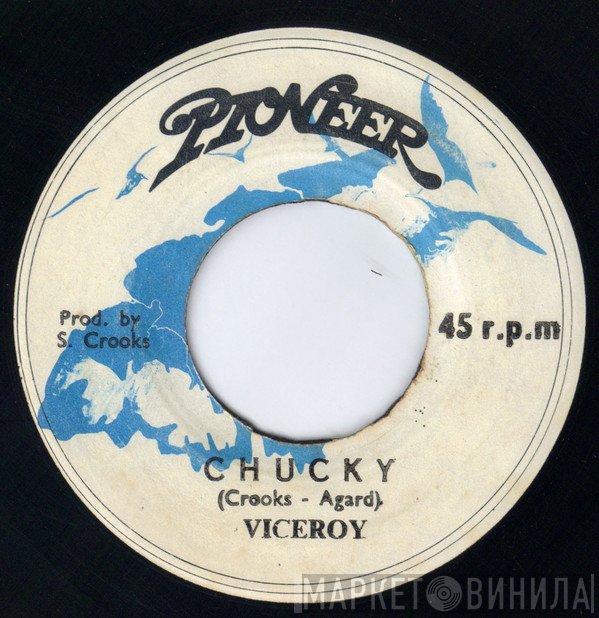 The Viceroys - Chucky