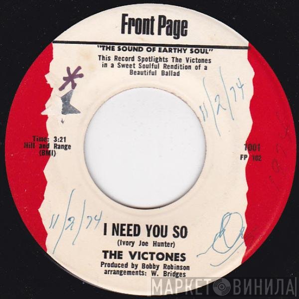 The Victones - I Need You So / My Baby Changes