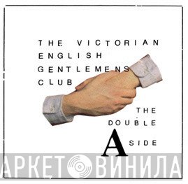 The Victorian English Gentlemens Club - The Double A Side