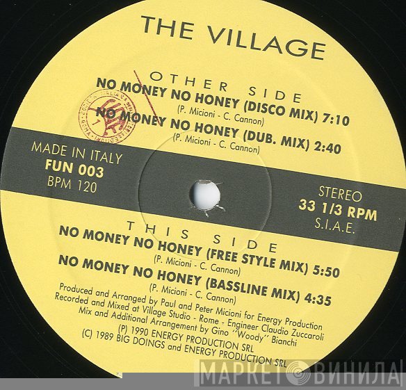 The Village  - No Money No Honey