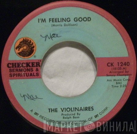 The Violinaires - I'm Feeling Good / A Simple Prayer