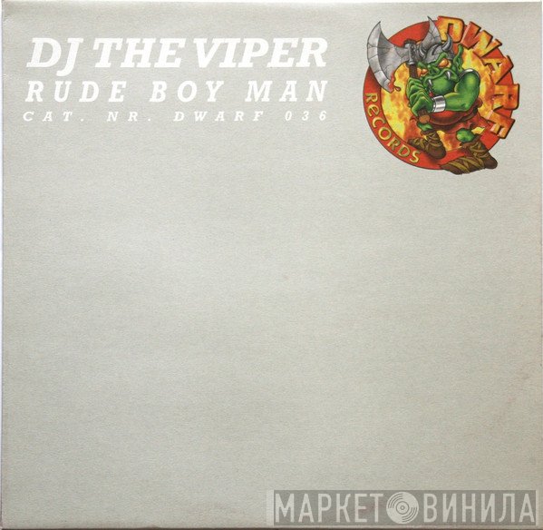 The Viper  - Rude Boy Man