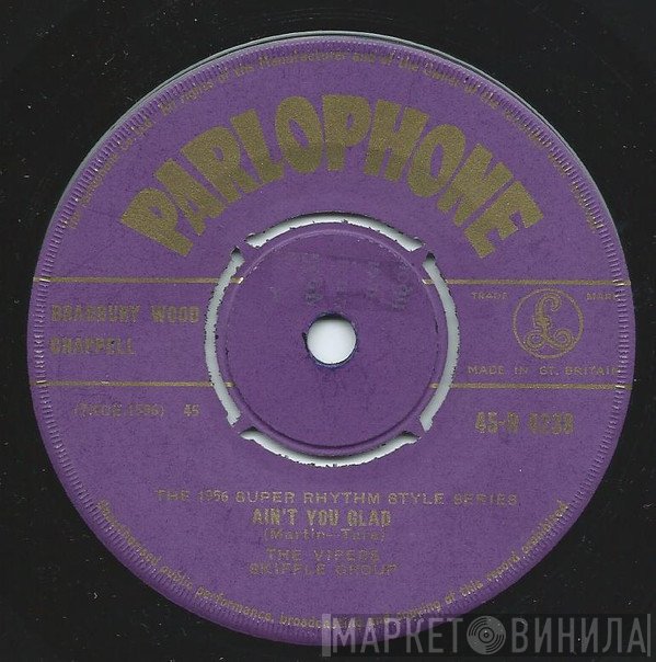 The Vipers Skiffle Group - Ain't You Glad