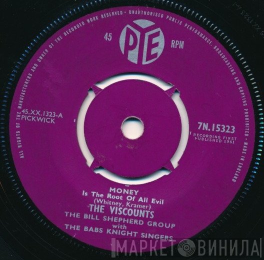 The Viscounts  - Money Is The Root Of All Evil