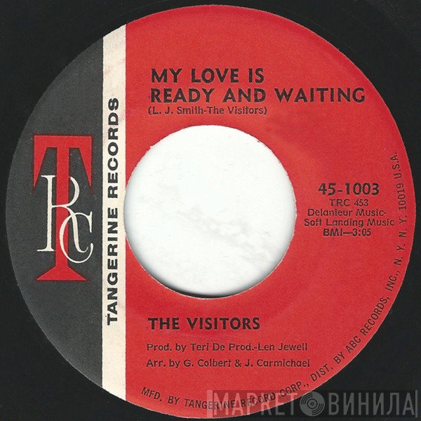 The Visitors  - My Love Is Ready And Waiting / What About Me