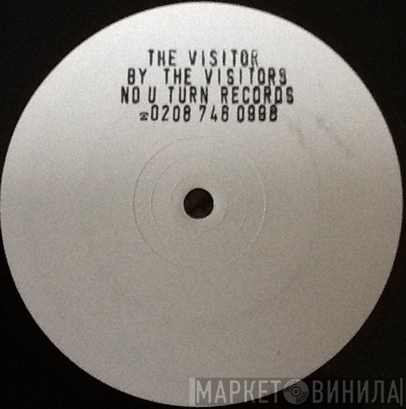 The Visitors  - The Visitor / We're Into That