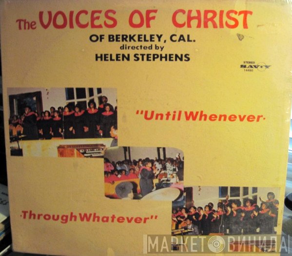 The Voices Of Christ - Until Whenever Through Whatever