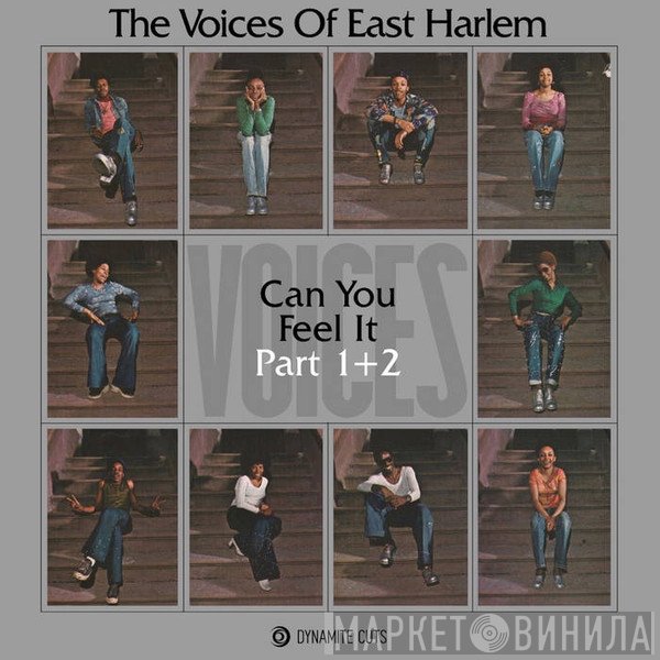 The Voices Of East Harlem - Can You Feel It Part 1 + 2