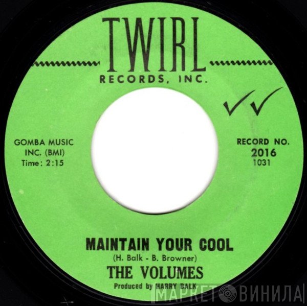 The Volumes - Maintain Your Cool