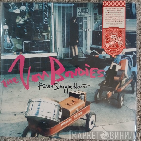 The Von Bondies - Pawn Shoppe Heart