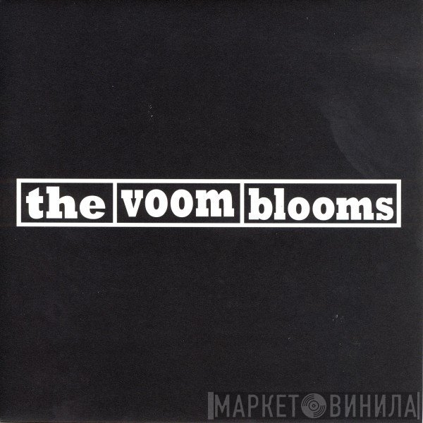 The Voom Blooms - Politics & Cigarettes