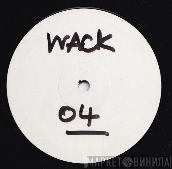The Wackdaddies - All Out!