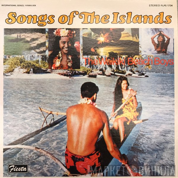 The Waikiki Beach Boys - Songs Of The Islands