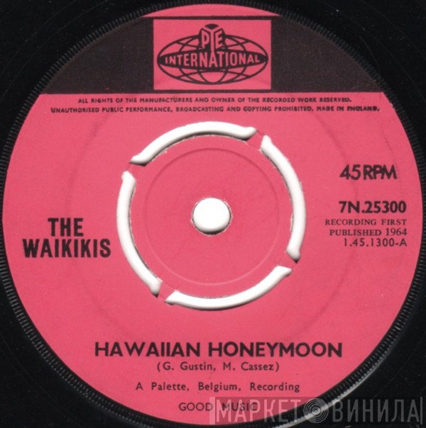 The Waikiki's - Hawaii Honeymoon / Remember Boa-Boa