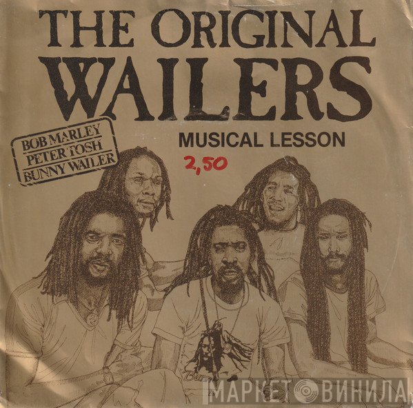 The Wailers  - Musical Lesson / Nice Time