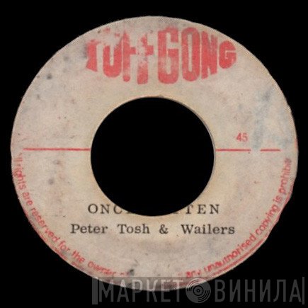 The Wailers, Peter Tosh - Once Bitten