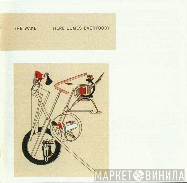 The Wake - Here Comes Everybody + Singles