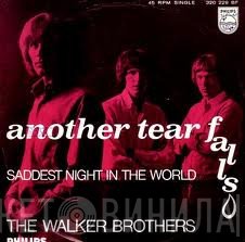 The Walker Brothers - Another Tear Falls